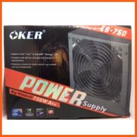 สินค้าขายดี Power Supply OKER 750W. Model EB-750 ##ที่ชาร์จ แท็บเล็ต ไร้สาย เสียง หูฟัง เคส Airpodss ลำโพง Wireless Bluetooth โทรศัพท์ USB ปลั๊ก เมาท์ HDMI สายคอมพิวเตอร์