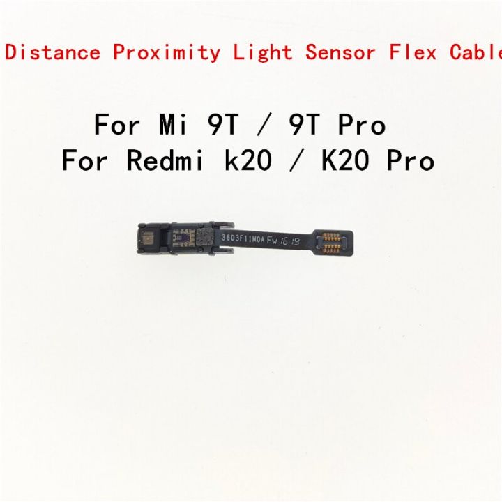 เซ็นเซอร์ระยะใกล้ยืดหยุ่นไฟดั้งเดิมใหม่เหมาะสำหรับ Xiaomi Mi 9T /Mi 9T Pro/redmi K20เชื่อมต่อตรวจวัดระยะทาง K20 Pro