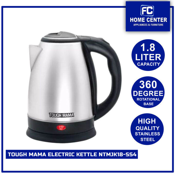 TOUGH MAMA ELECTRIC KETTLE NTMJK18SS4 Lazada PH