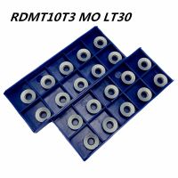 เครื่องมือทังสเตนคาร์ไบด์ RDMT10T3 MO LT30 เครื่องมือกลึงโลหะภายนอก CNC Machine Milling Tool Milling Cutter จัดส่งฟรี