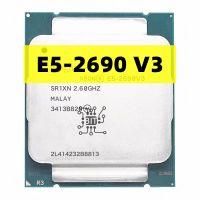 ZZOOI Original Xeon E5 2690 V3 Processor SR1XN 2.6Ghz 12 Core 30MB Socket LGA 2011-3 Xeon CPU E5-2690V3