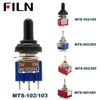 6A 120VAC mini 2 Position ON ON MTS-102 MTS-202 Toggle Switch 3 Position MTS-103 MTS-203 ON OFF ON Switch With Waterproof Cap Electrical Circuitry  Pa