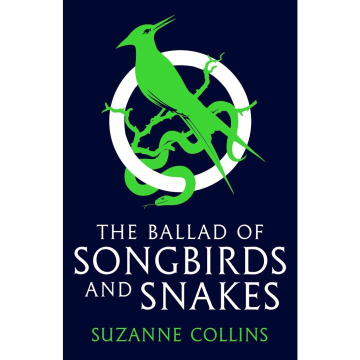 Happy Days Ahead ! Ballad of Songbirds and Snakes (A Hunger Games Novel)