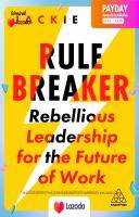 New! หนังสืออังกฤษ (พร้อมส่ง) Rule Breaker: Rebellious Leadership For The Future Of Work