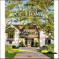 CLICK !! Visions of Home : Timeless Design, Modern Sensibility [Hardcover]หนังสือภาษาอังกฤษมือ1(New) ส่งจากไทย
