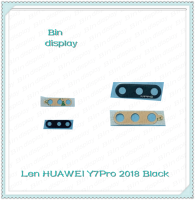 Lens Huawei Y7 2018/ Y7Pro 2018/LDN-LX2 อะไหล่เลนกล้อง กระจกเลนส์กล้อง กระจกกล้องหลัง Camera Lens (ได้1ชิ้น) อะไหล่มือถือ Bin Display