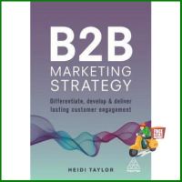 Shop Now! B2B MARKETING STRATEGY: DIFFERENTIATE, DEVELOP AND DELIVER LASTING CUSTOMER ENGA GEMENT