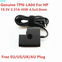 TPN-LA04แท้19.5V 2.31A 45W TPN-อะแดปเตอร์ AC CA04สำหรับ HP 854116-850 853490-001 ENVY 13 15-AS105TU ที่ชาร์จแหล่งจ่ายไฟแล็ปท็อป