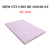 Đệm cũi cho bé - đệm bông ép Goldcat tiêu chuẩn dày 5cm có áo đệm kéo khóa.