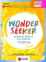 หนังสือใหม่ WONDER SEEKER: 52 WAYS TO WAKE UP YOUR CREATIVITY AND FIND YOUR JOY