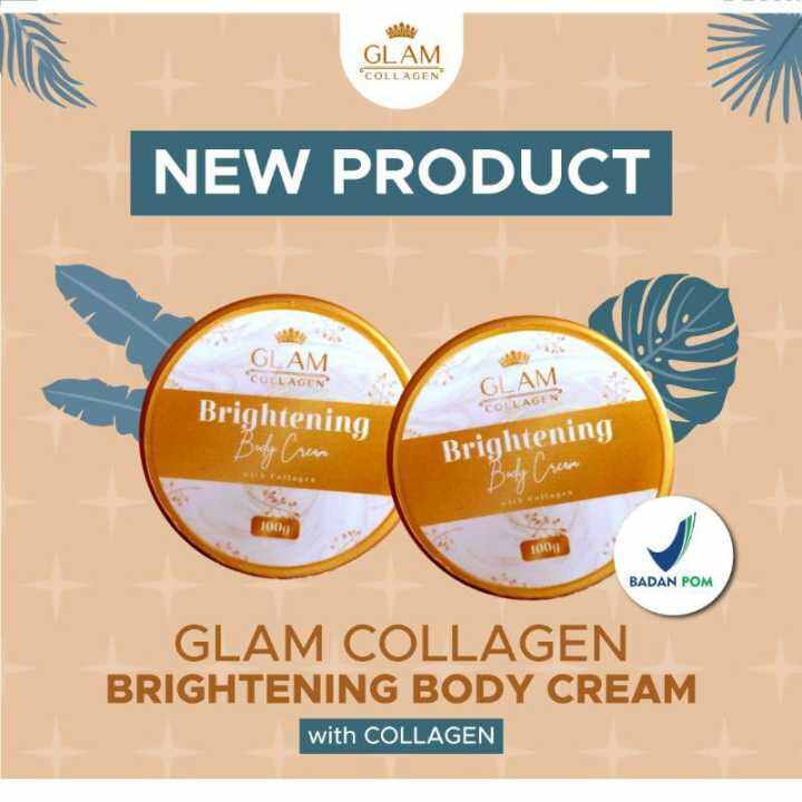 GLAM COLLAGEN BODY CREAM BLEACHING Lazada Indonesia