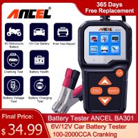 ۩┅ ANCEL BA301 Car Battery Tester 12V 6V Motorcycle Cranking Test 2000 CCA Boat Batteries Charger Analyzer Circuit Automotive Tools