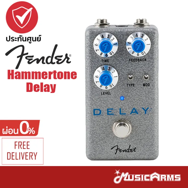 Fender Hammertone Delay เอฟเฟคกีตาร์ + รับประกันศูนย์ 1 ปี MusicArms