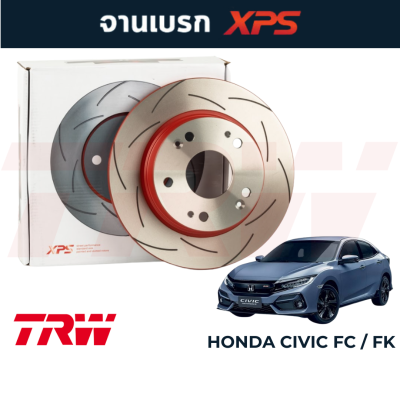 ส่งไวมาก🚛💨 จานเบรกแต่ง TRW XPS (282mm/260mm) สำหรับ Honda Civic FC / FK