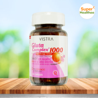 Vistra gluta complex 1000mg plus red orange extract 30 แคปซูล วิสทร้า กลูต้า คอมเพล็กซ์