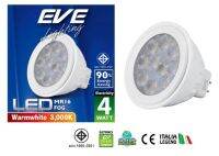 EVE หลอดแอลอีดี MR16 ฟอก 12V 4วัตต์ วอร์มไวท์