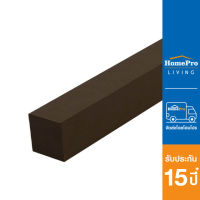 HomePro ไม้ระแนง ตัน 2.5X300X2.5 ซม. สีน้ำตาล แบรนด์ WATSADUNIYOM