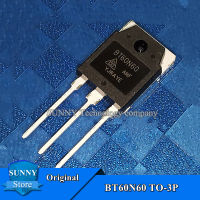 2Pcs Original BT60N60 TO-3P BT60N60ANF TO3P 60A/600V IGBT Power ใหม่เดิม