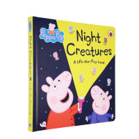 The original English version is Peppa Pig Night Creatures A lift the flap book pink pig little piggy page cardboard book flip over midnight animal stereoscopic