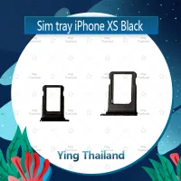 ถาดซิม  iPhone XS  อะไหล่ถาดซิม ถาดใส่ซิม Sim Tray (ได้1ชิ้นค่ะ) อะไหล่มือถือ คุณภาพดี Ying Thailand