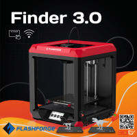 Flashforge Finder 3 เครื่องพิมพ์3มิติ ระบบ FDM ฐานพิมพ์ Flxible หัวฉีด Direct Drive หน้าจอ Touch Screen ต่อ Wifi ได้พิมพ์เส้น Flexible ได้