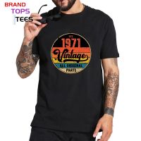 New Vintage Made In 1971 All Original Parts T Shirts Men Retro Born In 1971 T-Shirts FatherS Birthday Christmas Gift Tee Shirt