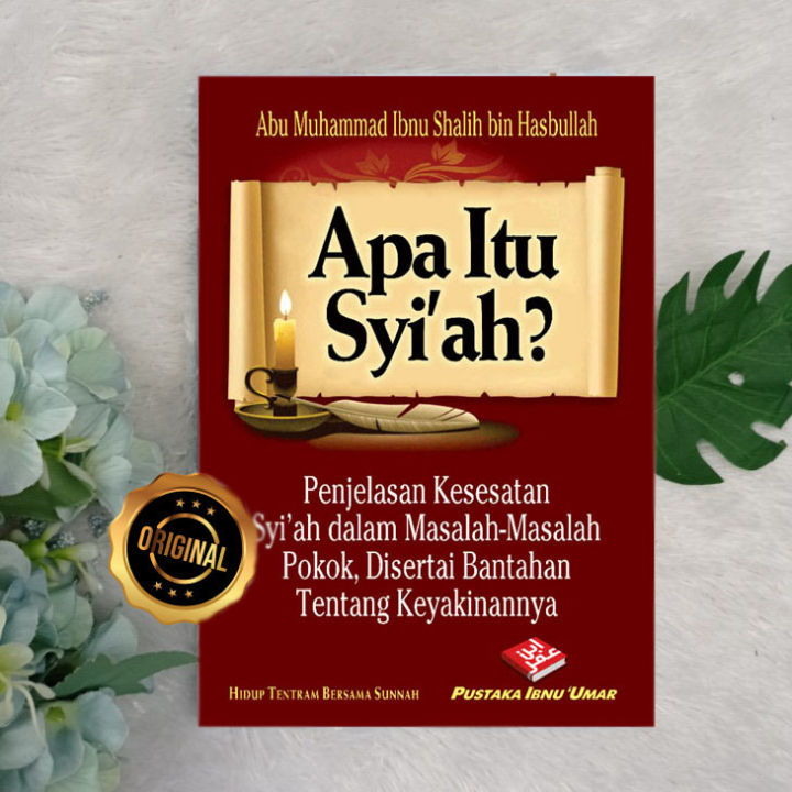 Buku Saku Apa Itu Syiah Penjelasan Kesesatan Dan Bantahan | Lazada