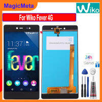 MagicMeta ใหม่ต้นฉบับสำหรับ Wiko Fever 4G LCD &amp; หน้าจอสัมผัส Digitizer การแสดงหน้าจอภาพอุปกรณ์ประกอบทดแทน