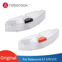 ถังน้ำ S7ของแท้สำหรับ Roborock S7 S75 S70เครื่องดูดฝุ่นบางส่วนของกล่องน้ำเลนส์กล้องควบคุมด้วยระบบไฟฟ้า