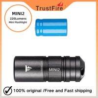 Trustfire Mini2 ไฟฉาย LED ชาร์จ Usb 220 Lumens Kechain 2 โหมดสวิทช์ พร้อมไฟแสดงสถานะ สําหรับกลางแจ้ง