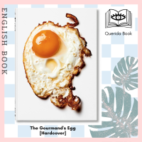 [Querida] หนังสือภาษาอังกฤษ The Gourmands Egg. A Collection of Stories &amp; Recipes (2022. 288 S. 27.90 cm) [Hardcover]