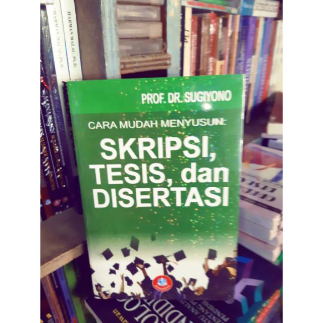 Cara Mudah Menyusun Skripsi Tesis Dan Disertasi Lazada Indonesia 4155