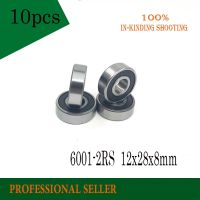 Free shipping 10pcs High quality 6001-2RS ball bearings 6001 2RS 12x28x8 mm deep groove ball bearing 6001RS