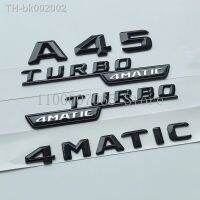 ☾❒♀ 2015 Glossy Black Letters A45 Turbo 4matic Top ABS Emblem for Mercedes Benz AMG Car Fender Trunk Rear W176 W177 Logo Sticker