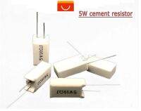 10 Pcs 5W Vertical cement resistance 0.05 100K ohm 5 0.1R 0.15R 0.22R 0.25R 0.39R 0.47R 1R 10RJ 100R 150R Ceramic resistor