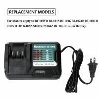 ；’；‘、。 DC10WD Charger Replace For MAKITA Battery 10.8V 12V BL1016 BL1040B BL1015B BL1020B BL10DC10SA CL107FDWY CL107DWM AC100-260V