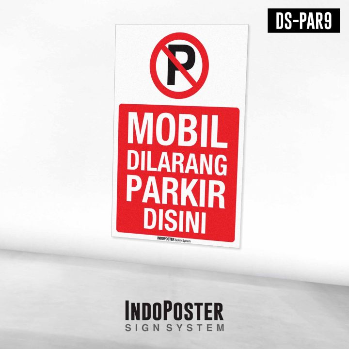 Stiker Sign Rambu Mobil Dilarang Parkir Disini Lazada Indonesia