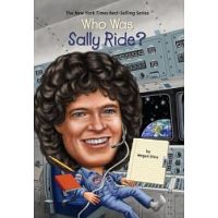 Who is Sally Ryder? Who Was Sally Ride? Astronauts are not familiar with the legendary female celebrity biography series