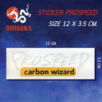 สติ๊กเกอร์โปรสปีด, สติ๊กเกอร์สะท้อนแสง, STICKER PROSPEED  size 12 x 3.5 cm.