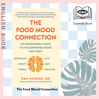 [Querida] หนังสือภาษาอังกฤษ The Food Mood Connection by Dr Dr Uma Naidoo