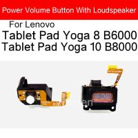 สําหรับ Lenovo Tablet Pad Yoga 8 B6000 Yoga 10 B8000 Volume Power ON OFF ปุ่ม Flex Cable Side Key Switch Control พร้อมลําโพง