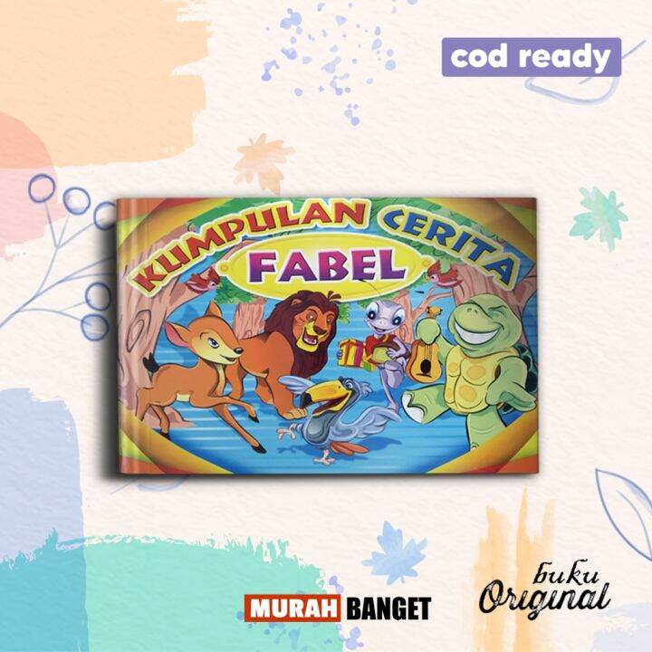 BUKU CERITA DONGENG ANAK KUMPULAN CERITA FABEL | Lazada Indonesia