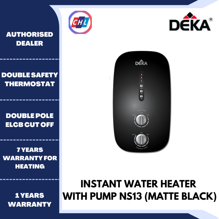 DEKA INSTANT WATER HEATER WITH PUMP NS13 (MATTE BLACK) DEKA WARRANTY