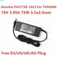 PA3468E-1AC3ของแท้3.95A 19V 75W 5.5X2.5Mm PA3715E 1AC 3อะแดปเตอร์ AC สำหรับ A100ดาวเทียมโตชิบา M60 M65 U400 Charger Laptop L700