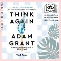 [Querida] หนังสือภาษาอังกฤษ Think Again by Adam Grant