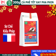 Túi 300g cà phê Tết Thịnh Vượng nguyên chất - đậm vị, mạnh hậu ngọt - phiên