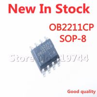 5PCS/LOT OB2211CP SOP8 OB2211 OB2211CG LCD power chip SOP-8 In Stock new original