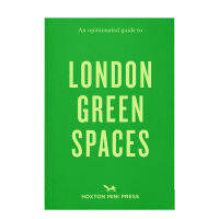 Hmplondon พื้นที่สีเขียว: คู่มือความคิดเห็นเกี่ยวกับพื้นที่สีเขียวในลอนดอน