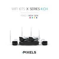 PIXELS Wi-Fi KITS X SERIES NEW GEN FIXED 4CH กล้องวงจรปิดไร้สาย PIXELS คมชัด 3 ล้านพิกเซล แสดงผลเป็นภาพสี บันทึกฟังเสียงได้