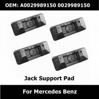 A0029989150 0029989150รถภายใต้แจ็คแผ่นรองรับสำหรับ Benz AB Class W176 W246 GLA X156 CLA C117 Jacking Point